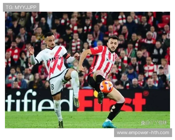 毕尔巴鄂竞技俱乐部宣布新赛季战略调整力求提升竞争力