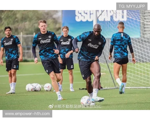 恩波利俱乐部最新动态：球队阵容调整与赛季备战全面解析